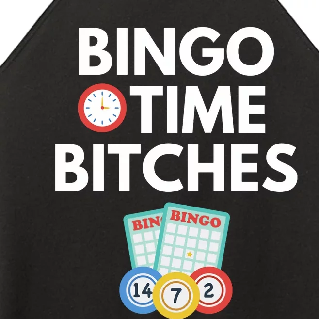 Bingo Time Bitches Funny Bingo Player Game Lover Gift Humor Women’s Perfect Tri Rocker Tank