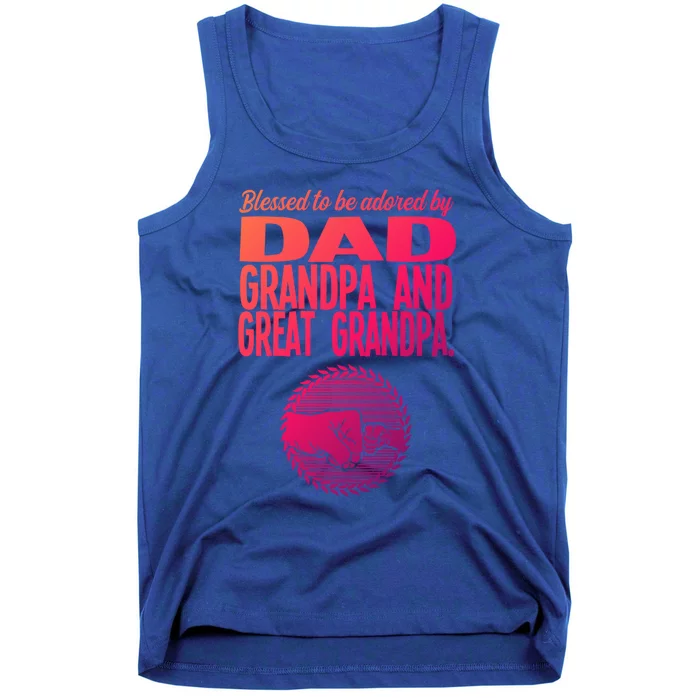 Blessed To Be Adored By Dad Grandpa Grandfather Gift Tank Top