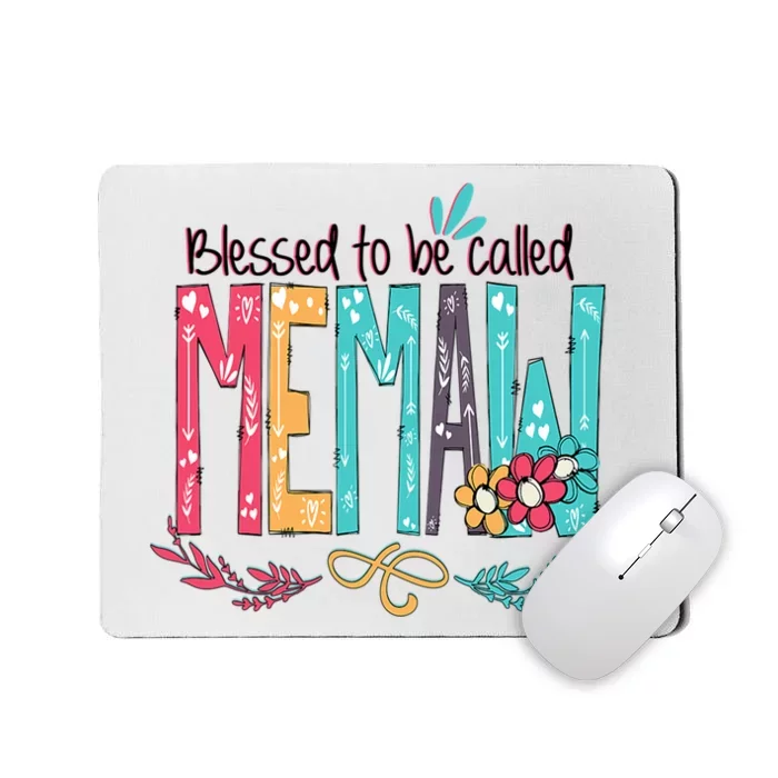 Blessed To Be Called Memaw Colorful Mothers Day Gifts Mousepad