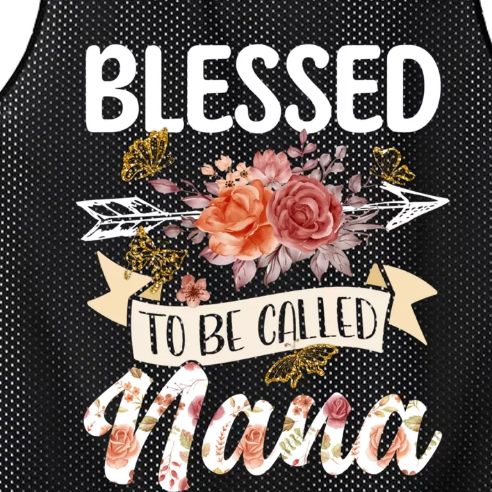 Blessed To Be Called Nana Butterfly Flower MotherS Day Mesh Reversible Basketball Jersey Tank