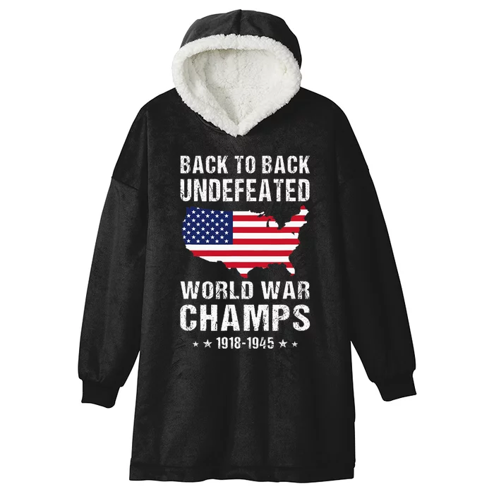 Back To Back Undefeated World War Champs American Hooded Wearable Blanket