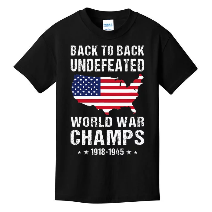 Back To Back Undefeated World War Champs American Kids T-Shirt