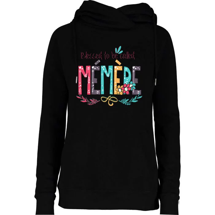 Blessed To Be Called Memere Colorful Grandma Womens Funnel Neck Pullover Hood