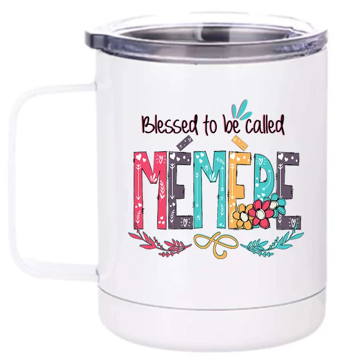 Blessed To Be Called Memere Colorful Grandma Front & Back 12oz Stainless Steel Tumbler Cup