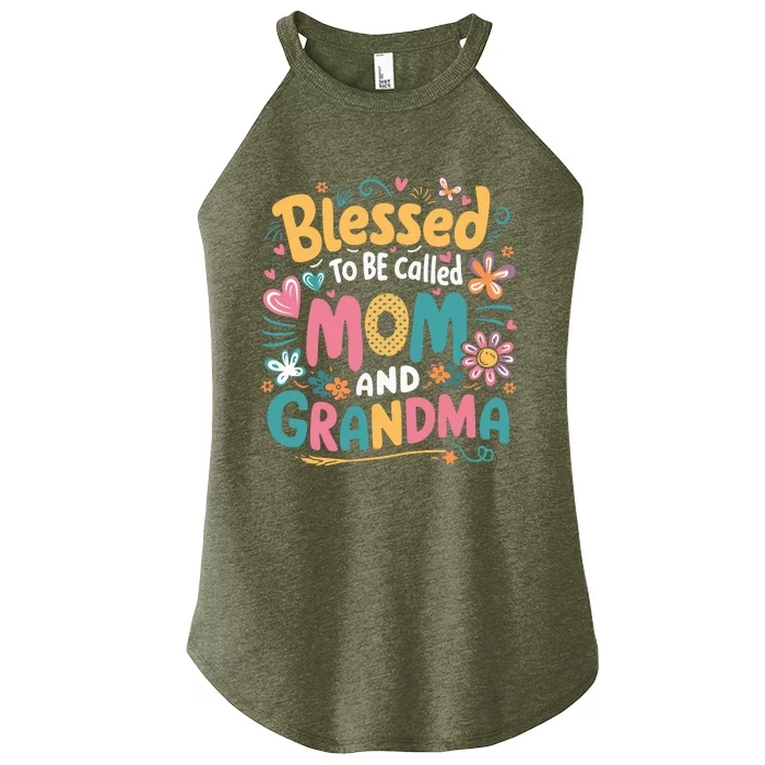 Blessed To Be Called Mom Grandma MotherS Day Wo Women’s Perfect Tri Rocker Tank