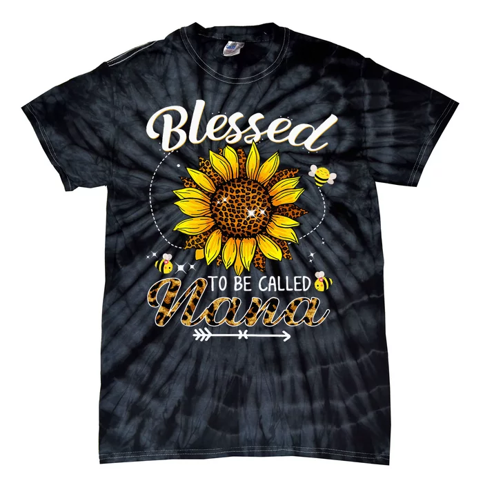 Blessed To Be Called Nana Funny Leopard Sunflower And Bee Tie-Dye T-Shirt