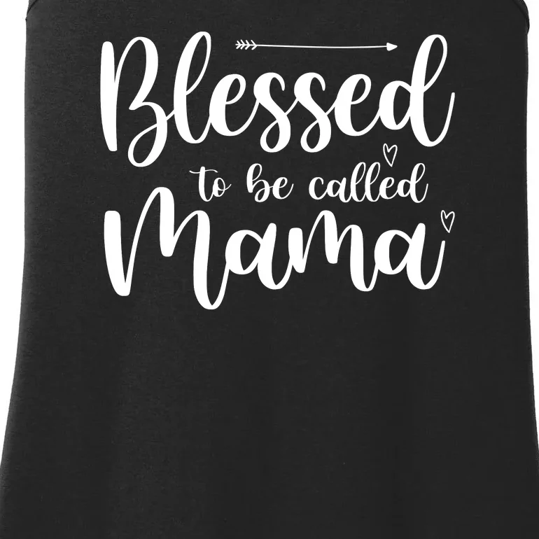 Blessed To Be Called Mama Ladies Essential Tank