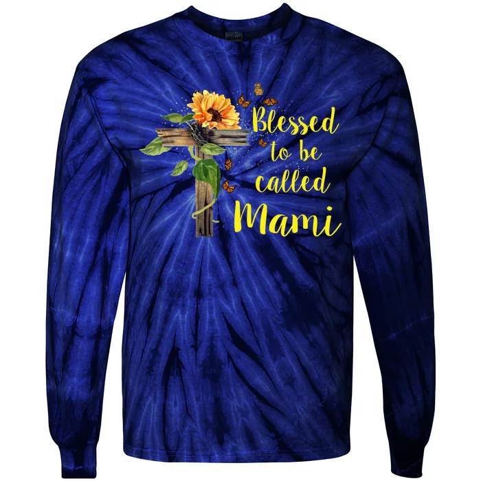 Blessed To Be Called Mami Tie-Dye Long Sleeve Shirt