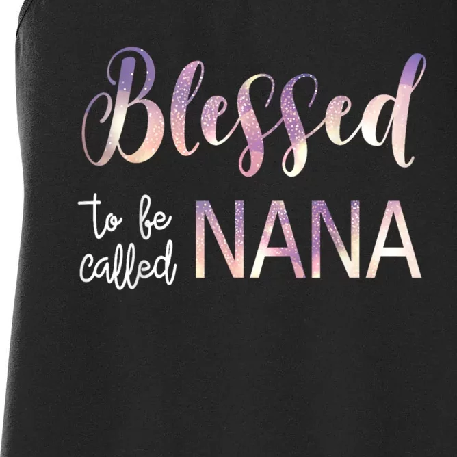 Blessed To Be Called Nana MotherS Day Women's Racerback Tank