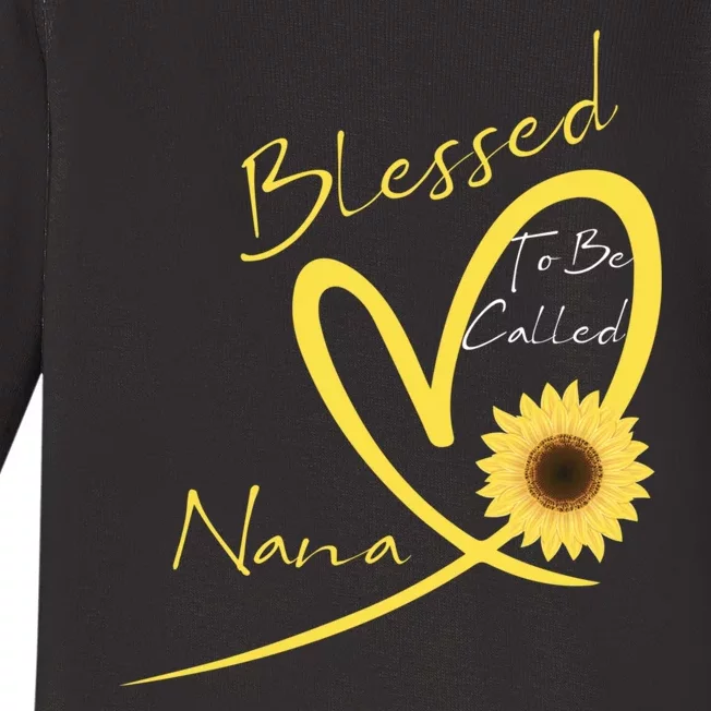 Blessed To Be Called Nana Sunflower Heart MotherS Day Baby Long Sleeve Bodysuit