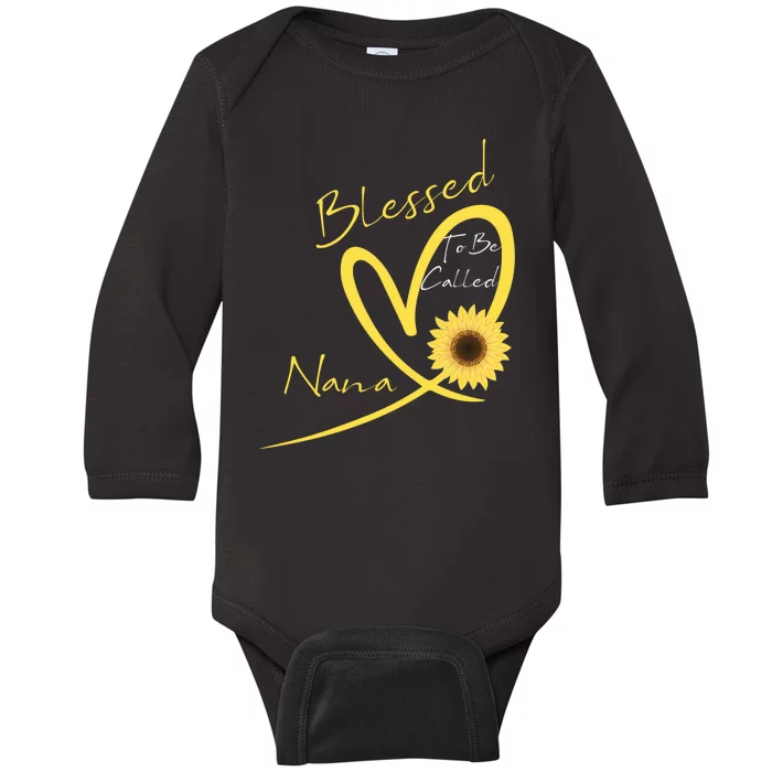 Blessed To Be Called Nana Sunflower Heart MotherS Day Baby Long Sleeve Bodysuit