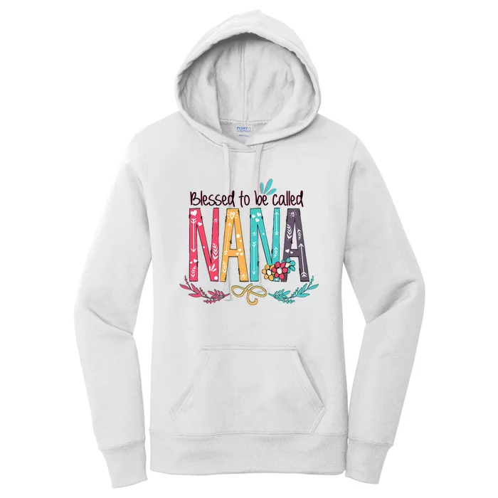 Blessed To Be Called Nana Colorful Grandma Women's Pullover Hoodie