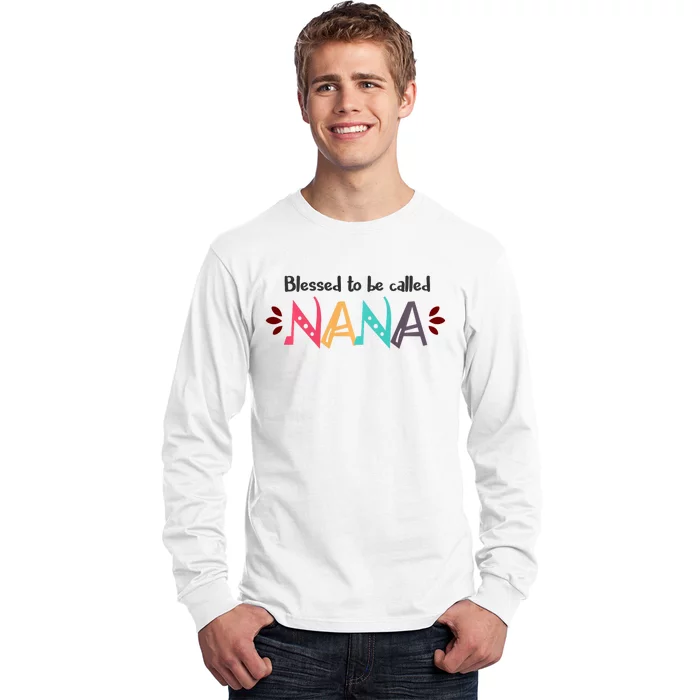 Blessed To Be Called Nana Long Sleeve Shirt