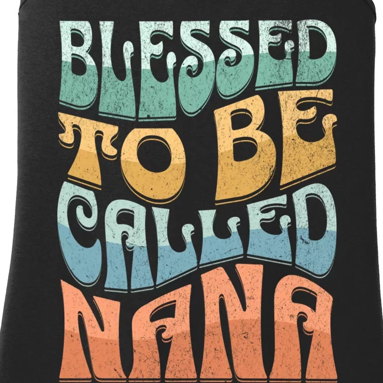 Blessed To Be Called Nana Grandma Retro Cute MotherS Day Ladies Essential Tank