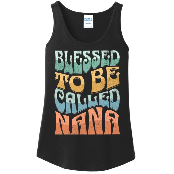 Blessed To Be Called Nana Grandma Retro Cute MotherS Day Ladies Essential Tank