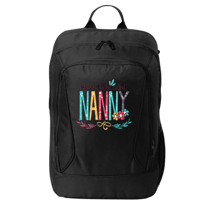 Blessed To Be Called Nanny Colorful Grandma City Backpack