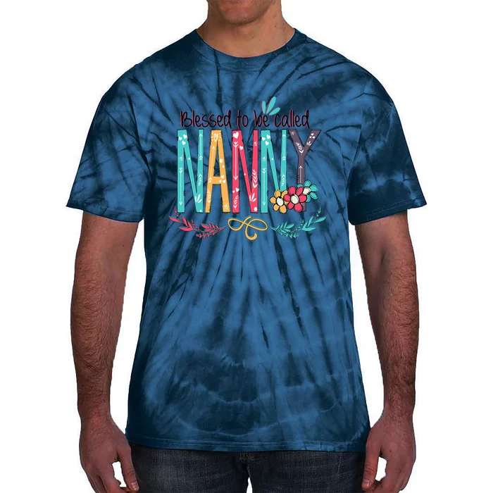 Blessed To Be Called Nanny Colorful Grandma Tie-Dye T-Shirt