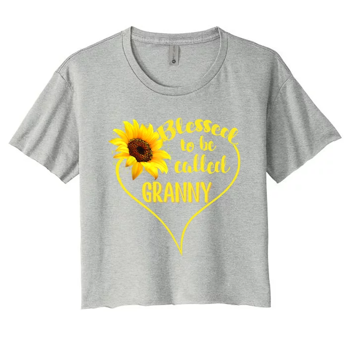 Blessed To Be Called Granny Sunflower Mothers Day Gift Women's Crop Top Tee