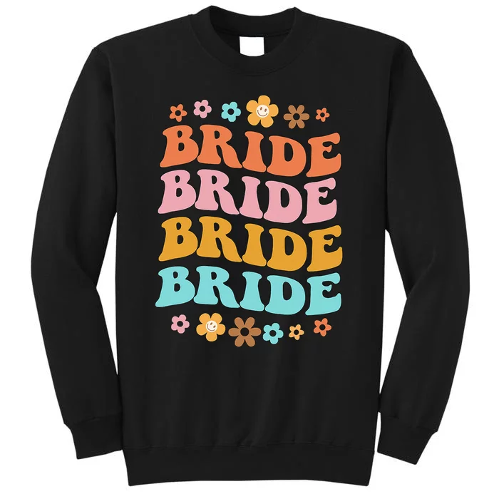 Bride To Be Bridal Shower Groovy Bachelorette Party Matching Tall Sweatshirt