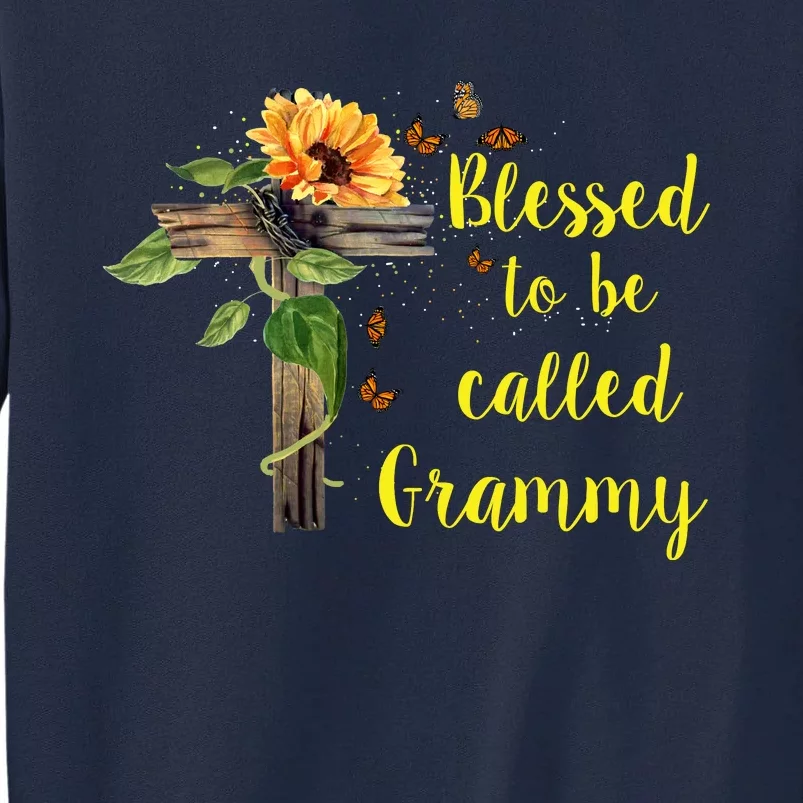 Blessed To Be Called Granmmy Tall Sweatshirt