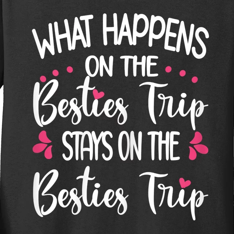 Besties Trip Best Friend Vacation Travel Girl S Squad Kids Long Sleeve Shirt