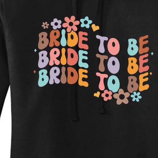 Bride To Be & Bridesmaid Bridal Shower Groovy Bachelorette Women's Pullover Hoodie