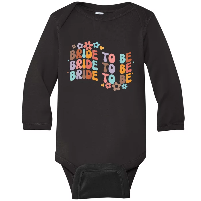 Bride To Be & Bridesmaid Bridal Shower Groovy Bachelorette Baby Long Sleeve Bodysuit