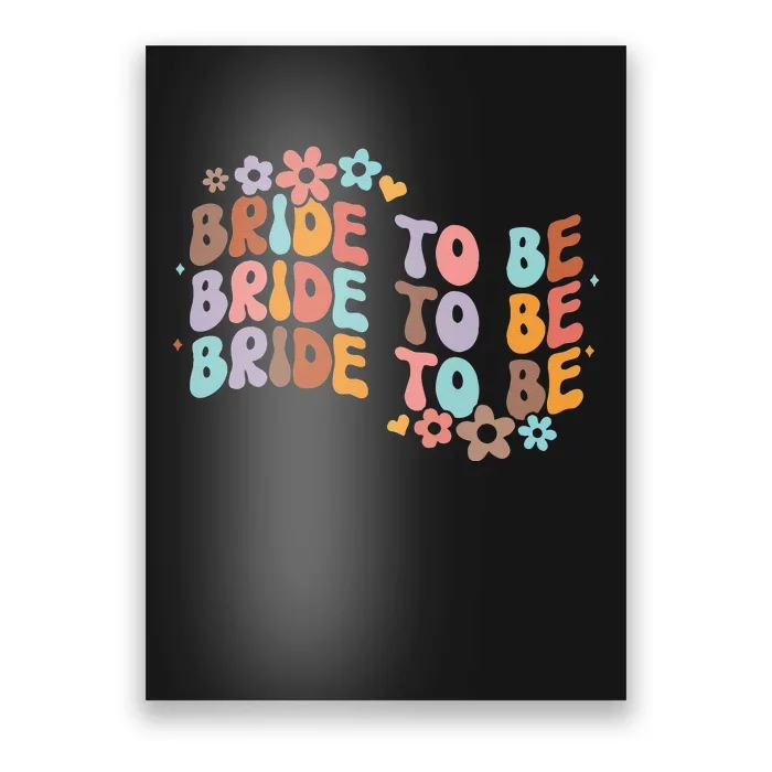 Bride To Be & Bridesmaid Bridal Shower Groovy Bachelorette Poster