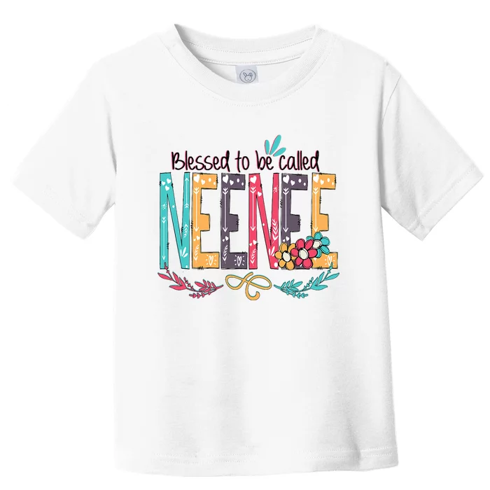 Blessed To Be Called Neenee Colorful Grandma Toddler T-Shirt