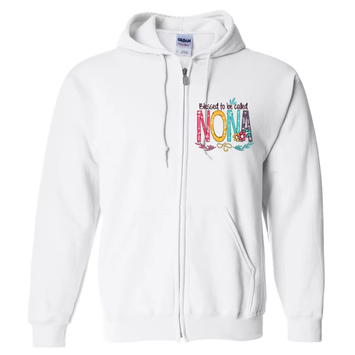 Blessed To Be Called Nona Colorful Grandma Full Zip Hoodie