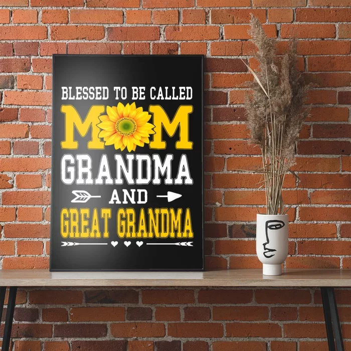 Blessed To Be Called Mom Grandma Great Grandma Mothers Day Poster