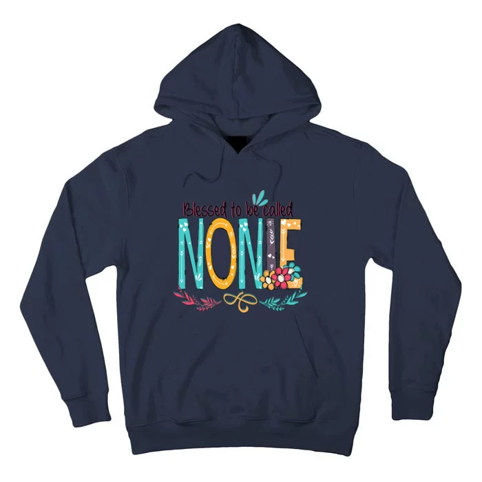 Blessed To Be Called Nonie Colorful Grandma Tall Hoodie