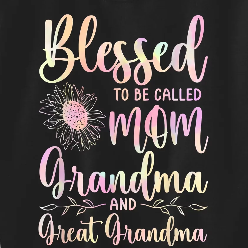 Blessed To Be Called Mom Grandma And Great Grandma Flower Kids Sweatshirt