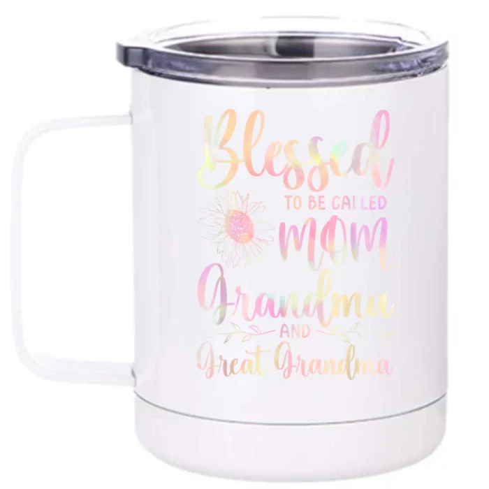 Blessed To Be Called Mom Grandma And Great Grandma Flower Front & Back 12oz Stainless Steel Tumbler Cup