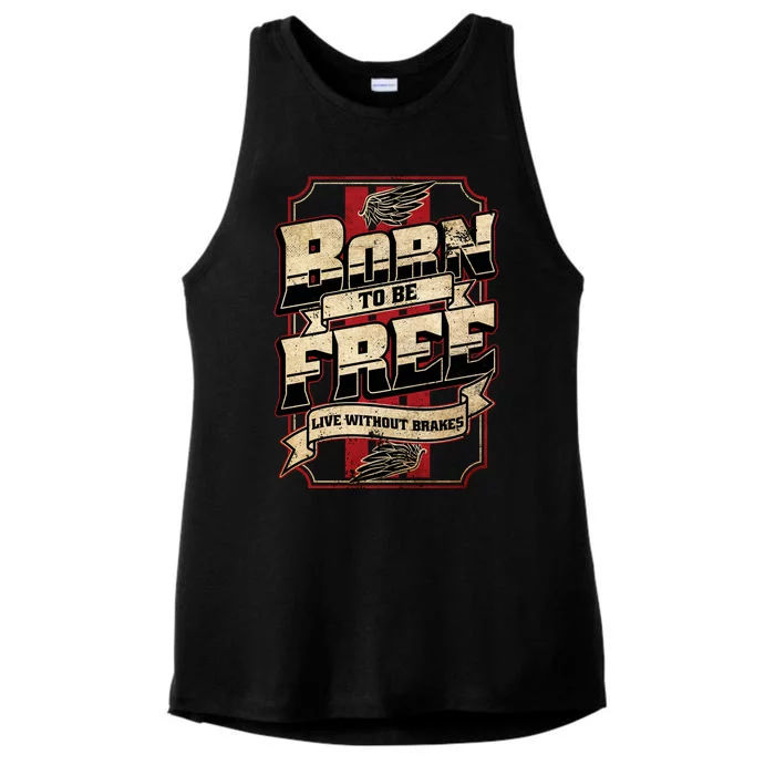 Born To Be Free Live Without Brakes Biker Vintage Ladies Tri-Blend Wicking Tank