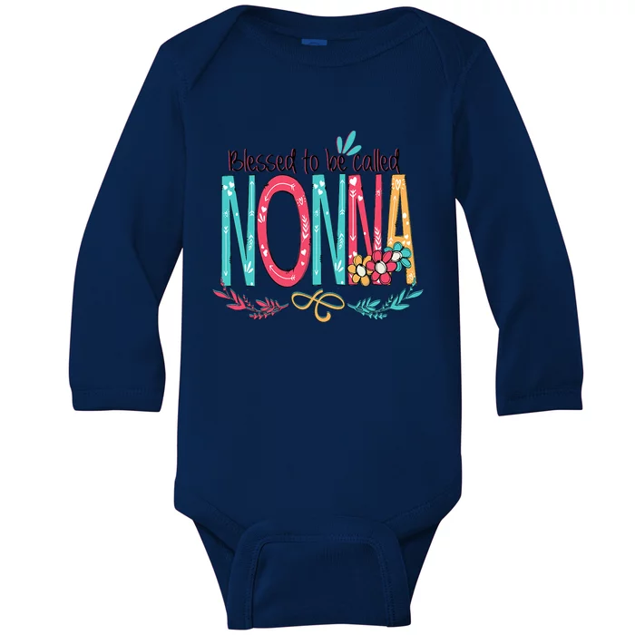 Blessed To Be Called Nonna Colorful Grandma Baby Long Sleeve Bodysuit