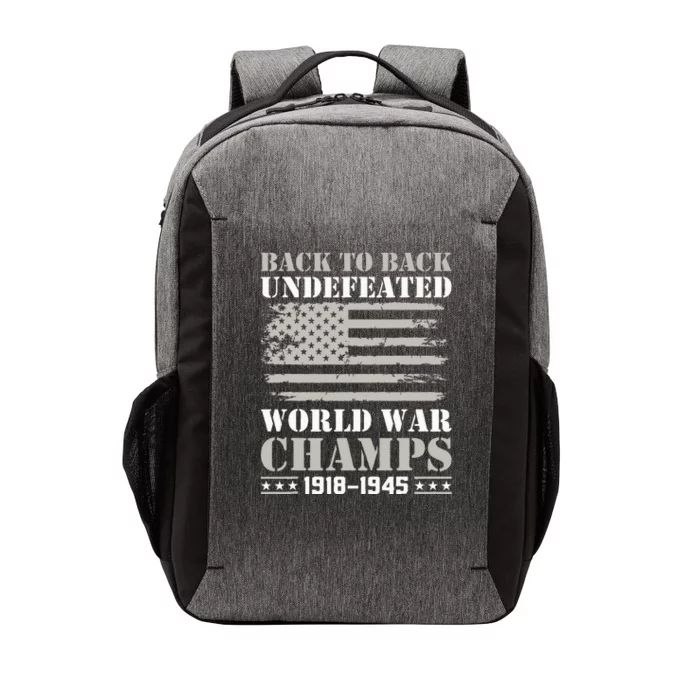 Back To Back Undefeated World War Champs 4th Of July Vector Backpack