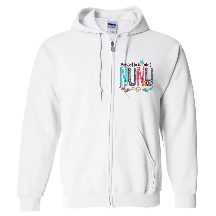 Blessed To Be Called Nunu Colorful Grandma Full Zip Hoodie