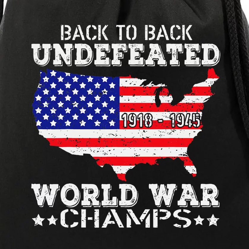 Back To Back Undefeated World War Champs Drawstring Bag