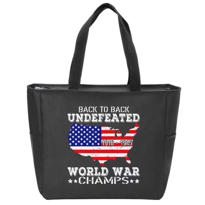 Back To Back Undefeated World War Champs Zip Tote Bag