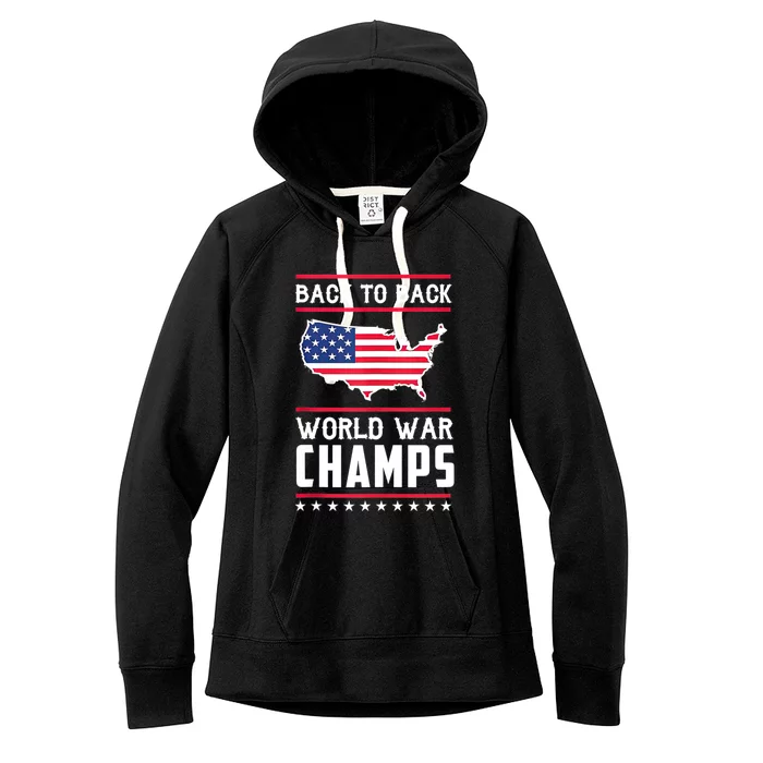 Back To Back Undefeated World War Champs Women's Fleece Hoodie