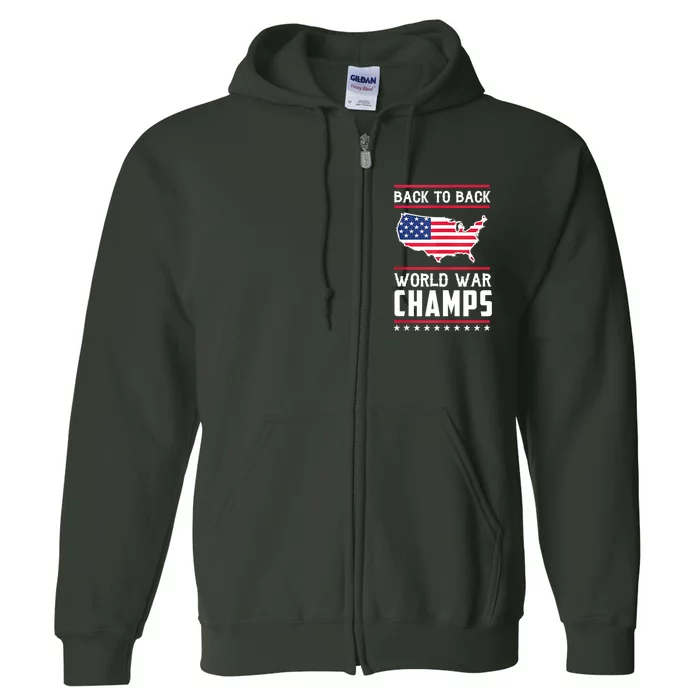 Back To Back Undefeated World War Champs Full Zip Hoodie