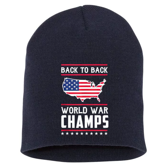 Back To Back Undefeated World War Champs Short Acrylic Beanie