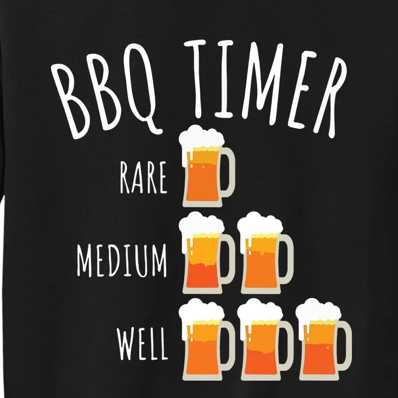 BBQ Timer Beer Drinking Funny Grilling Tall Sweatshirt