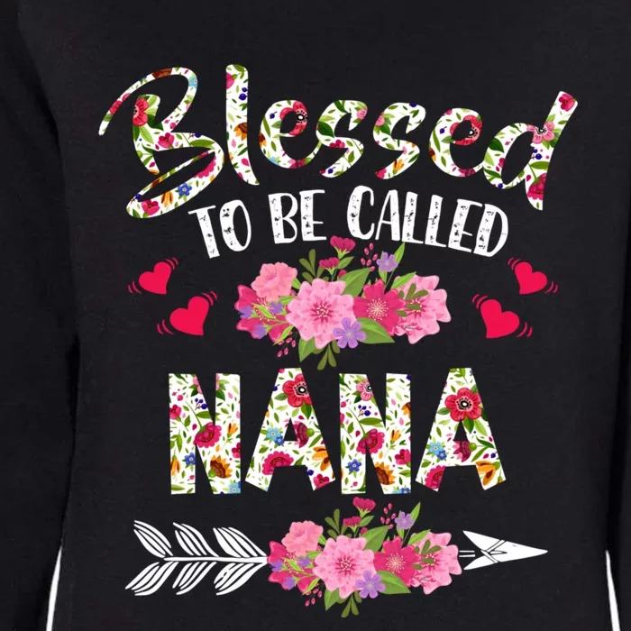 Blessed To Be Called Nana Flower MotherS Day Womens California Wash Sweatshirt