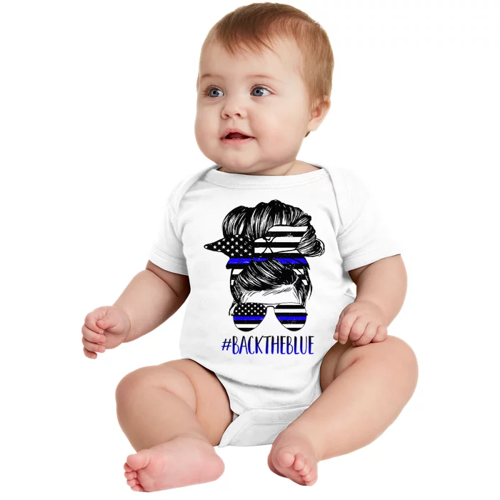 Back The Blue Messy Bun Thin Blue Line Police Support Women Baby Bodysuit