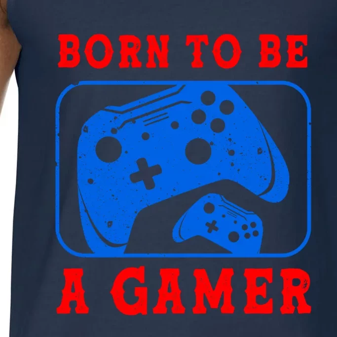 Born To Be A Gamer For Intense Visual Funny Gift Comfort Colors® Tank Top