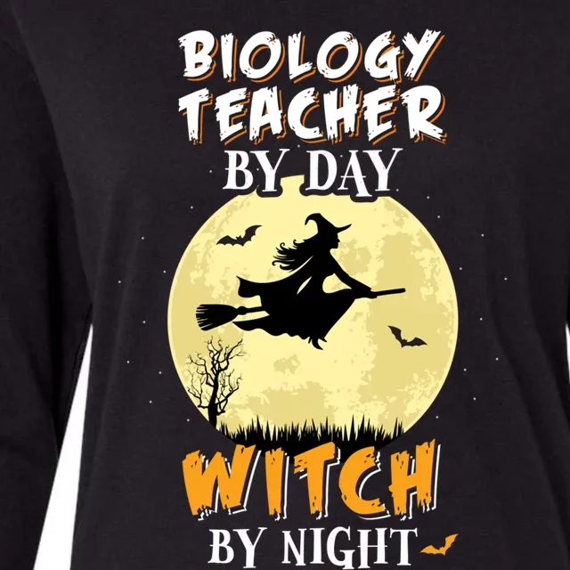 Biology Teacher By Day Witch By Night Cool Gift Funny Womens Cotton Relaxed Long Sleeve T-Shirt