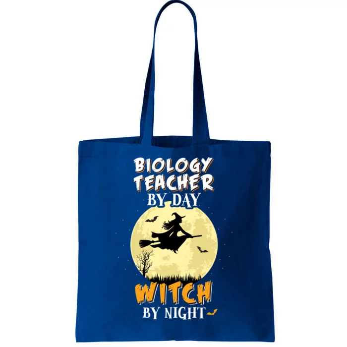 Biology Teacher By Day Witch By Night Cool Gift Funny Tote Bag