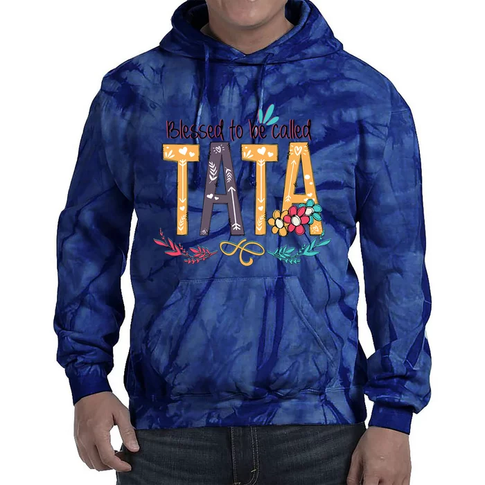 Blessed To Be Called Tata Colorful Grandma Gifts Tie Dye Hoodie